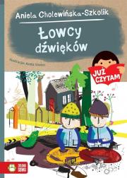 Już czytam! Łowcy dźwięków T.15. Autor: Aniela Cholewińska-Szkolik. Dadada.pl Okładka książki Już czytam! Łowcy dźwięków T.15