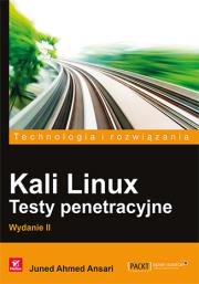 Okładka książki Kali Linux Testy penetracyjne