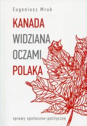 Okładka książki Kanada widziana oczami Polaka
