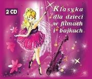 Opakowanie Klasyka dla dzieci w filmach i bajkach CD