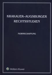 Krakauer-Augsburger Rechtsstudien Normschaffung. Autor: Phillip Hellwege, Schmidt Reiner, Marta Soniewiecka, red. Jerzy Stelmach. Dadada.pl Okładka książki Krakauer-Augsburger Rechtsstudien Normschaffung