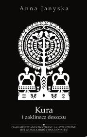 Kura i zaklinacz deszczu. Autor: Anna Janyska. Dadada.pl Okładka książki Kura i zaklinacz deszczu