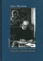 Lassko-evropsky basnik Ondra Łysohorsky. Autor: Martinek Libor. Dadada.pl Okładka książki Lassko-evropsky basnik Ondra Łysohorsky