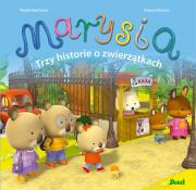 Marysia. Trzy historie o zwierzątkach. Autor: Nadia Berkane, Alexis Nesme, Elżbieta Krzak-Ćwier. Dadada.pl Okładka książki Marysia. Trzy historie o zwierzątkach