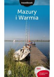 Mazury i Warmia Travelbook. Autor: Szczepanik Krzysztof, Iwona Baturo. Dadada.pl Okładka książki Mazury i Warmia Travelbook