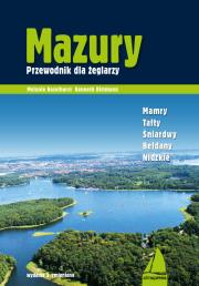 Mazury Przewodnik dla żeglarzy. Autor: Dittmann Kenneth, Haselhorst Melanie. Dadada.pl Okładka książki Mazury Przewodnik dla żeglarzy