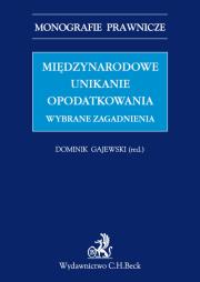 Okładka książki Międzynarodowe unikanie opodatkowania. Wybrane zagadnienia