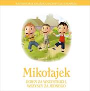 Mikołajek Jeden za wszystkich, wszyscy za jednego. Autor: Opracowanie zbiorowe. Dadada.pl Okładka książki Mikołajek Jeden za wszystkich, wszyscy za jednego