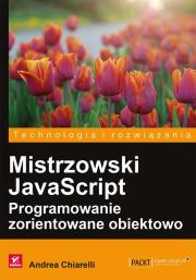 Okładka książki Mistrzowski JavaScript. Programowanie...