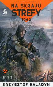 Okładka książki Na skraju strefy T.2
