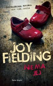 Nie ma jej. Autor: Fielding Joy. Dadada.pl Okładka książki Nie ma jej