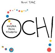 Okładka książki Och! Książka pełna dźwięków