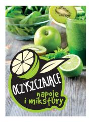 Okładka książki Oczyszczające napoje i mikstury