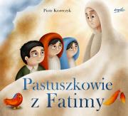 Pastuszkowie z Fatimy. Autor: Piotr Krawczyk. Dadada.pl Okładka książki Pastuszkowie z Fatimy