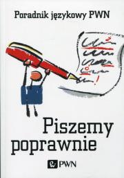 Okładka książki Piszemy poprawnie Poradnik językowy PWN