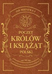 Okładka książki Poczet królów i książąt Polski
