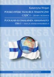 Okładka książki Polsko-fiński tezaurus tematyczny Część 1 Ziemia i Kosmos