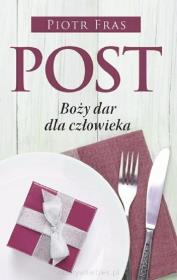 Okładka książki Post Boży dar dla człowieka