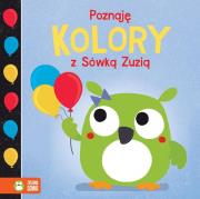 Okładka książki Poznaję z Sówką Zuzią. Kolory
