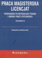 Praca magisterska. Licencjat. Autor: Zenderowski Radosław. Dadada.pl Okładka książki Praca magisterska. Licencjat