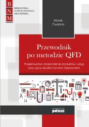 Przewodnik po metodzie QFD. Autor: Ćwiklicki Marek. Dadada.pl Okładka książki Przewodnik po metodzie QFD