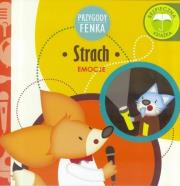 Przygody Fenka. Emocje. Strach. Autor: Magdalena Gruca, Ewa Zontek. Dadada.pl Okładka książki Przygody Fenka. Emocje. Strach