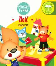 Przygody Fenka. Emocje. Złość. Autor: Magdalena Gruca, Ewa Zontek. Dadada.pl Okładka książki Przygody Fenka. Emocje. Złość