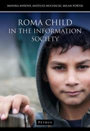 Roma child in the information society. Autor: Portik Milan, Miňová Monika, Muchacki Mateusz. Dadada.pl Okładka książki Roma child in the information society