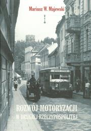 Okładka książki Rozwój motoryzacji w drugiej Rzeczypospolitej