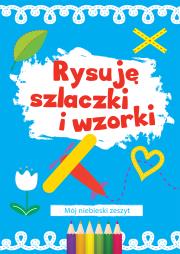Okładka książki Rysuję szlaczki i wzorki