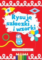 Okładka książki Rysuję szlaczki i wzorki