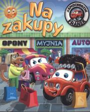 Samochodzk Franek Na zakupy. Autor: Elżbieta Wójcik     Marta Rydz. Dadada.pl Okładka książki Samochodzk Franek Na zakupy