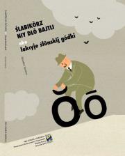 Okładka książki Ślabikórz niy dló bajtli