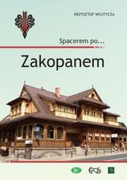 Spacerem po… Zakopanem. Autor: Krzysztof Wojtycza. Dadada.pl Okładka książki Spacerem po… Zakopanem