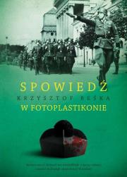 Okładka książki Spowiedź w fotoplastikonie