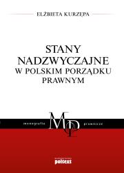 Okładka książki Stany nadzwyczajne w polskim porządku prawnym