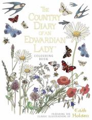 Okładka książki The Country Diary of an Edwardian Lady Colouring Book