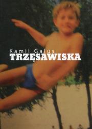 Trzęsawiska. Autor: Galus Kamil. Dadada.pl Okładka książki Trzęsawiska
