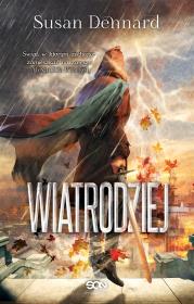 Wiatrodziej. Autor: Susan Dennard. Dadada.pl Okładka książki Wiatrodziej