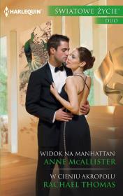 Widok na Manhattan, W cieniu Akropolu. Autor: McAllister Anne, Thomas Rachael. Dadada.pl Okładka książki Widok na Manhattan, W cieniu Akropolu