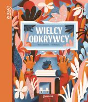 Wielcy Odkrywcy. Autor: Jamkowski Marcin, Karol Banach. Dadada.pl Okładka książki Wielcy Odkrywcy