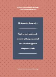 Okładka książki Wpływ zagranicznych inwestycji bezpośrednich na konkurencyjność eksportu Polski