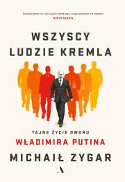 Okładka książki Wszyscy ludzie Kremla