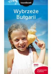 Wybrzeże Bułgarii Travelbook. Autor: Sendek Robert. Dadada.pl Okładka książki Wybrzeże Bułgarii Travelbook