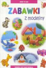 Zabawki z modeliny LITERAT. Autor: Guzowska Beata. Dadada.pl Okładka książki Zabawki z modeliny LITERAT
