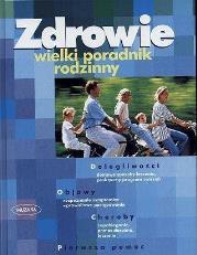 Okładka książki Zdrowie. Wielki poradnik rodzinny