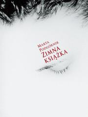 Zimna książka. Autor: Podgórnik Marta. Dadada.pl Okładka książki Zimna książka