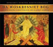 ZMC. Da Woskresniet Bog CD. Autor: Zespół Muzyki Cerkiewnej pod dyr. ks. Jerzego Szurbaka. Dadada.pl Okładka książki ZMC. Da Woskresniet Bog CD