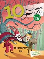Okładka książki 10-minutowe opowiastki. Zaczarowany las
