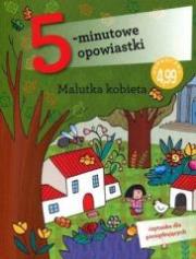 Okładka książki 5-minutowe opowiastki: Malutka kobieta